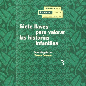 Resenha. Siete llaves para valorar las historias infantiles. Teresa Colomer.