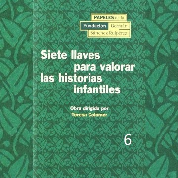 Resenha. Siete llaves para valorar las historias infantiles. Teresa Colomer.