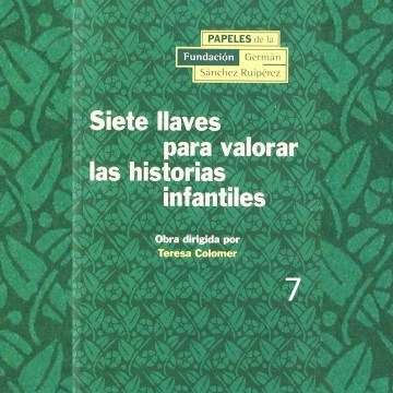 Resenha. Siete llaves para valorar las historias infantiles. Teresa Colomer.