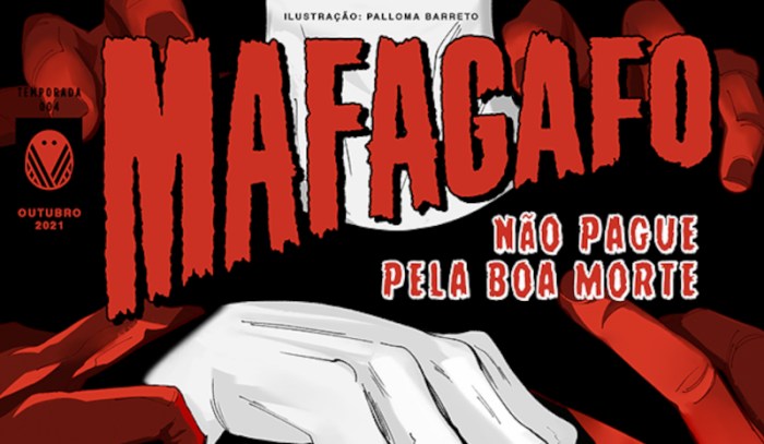 Imagem de capa. Mafagafo Revista. Não pague pela boa morte. Ficção.
